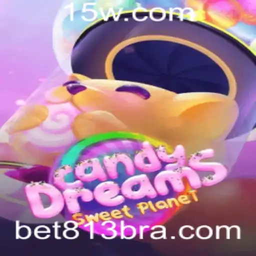Descubra o Fascinante Mundo de CandyDreams e como BET813 Transforma Sua Experiência de Jogo