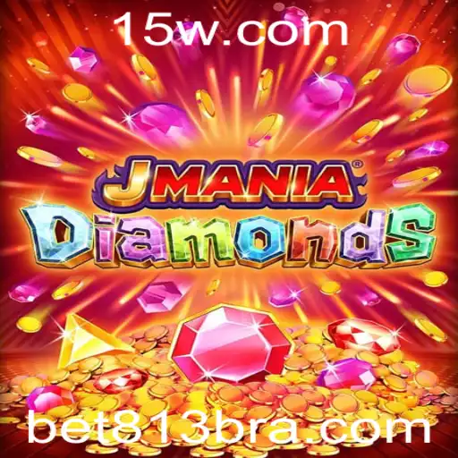 JManiaDiamonds: O Fascínio Brilhante dos Jogos Modernos com BET813